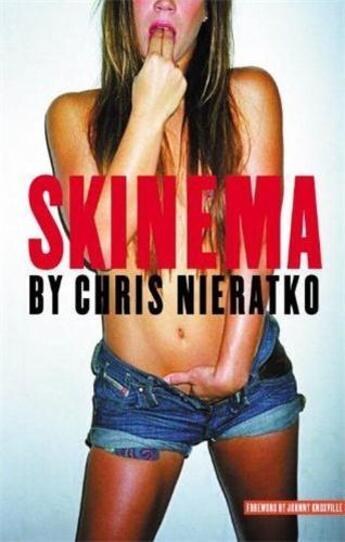 Couverture du livre « Skinema » de Nieratko Chris aux éditions Powerhouse