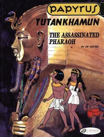 Couverture du livre « Papyrus t.3 ; Tutankhamun, the assassinated pharaoh » de Lucien De Gieter aux éditions Cinebook