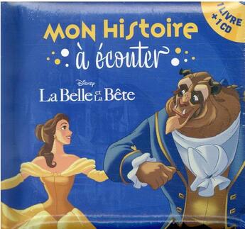 Couverture du livre « La belle et la bete - mon histoire a ecouter - l'histoire du film - livre cd - disney princesses » de  aux éditions Disney Hachette