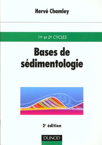 Couverture du livre « Base de sedimentologie » de Hervé Chamley aux éditions Dunod