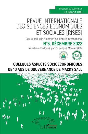 Couverture du livre « Quelques aspects socioéconomiques de 10 ans de gouvernance de Macky Sall (édition 2022) » de Benoit Tine aux éditions L'harmattan