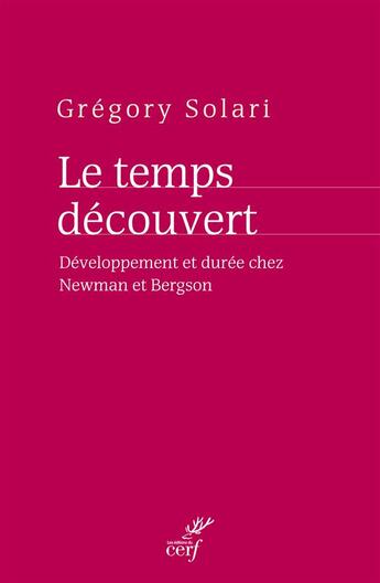 Couverture du livre « Le temps decouvert » de Gregory Solari aux éditions Cerf