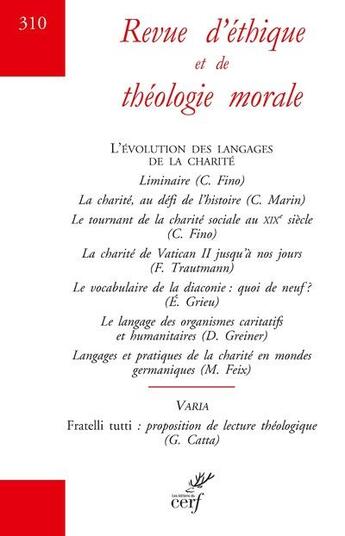 Couverture du livre « Revue d'ethique et de theologie morale - numero 310 l'evolution des langages de la charite » de  aux éditions Cerf