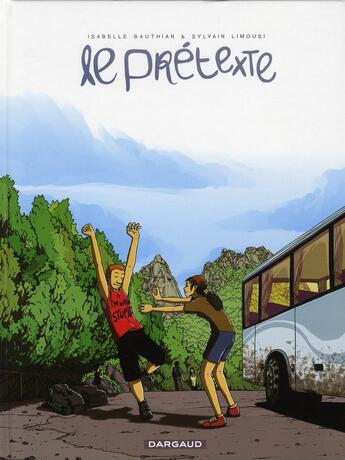 Couverture du livre « Le prétexte » de Isabelle Bauthian et Sylvain Limousi aux éditions Dargaud