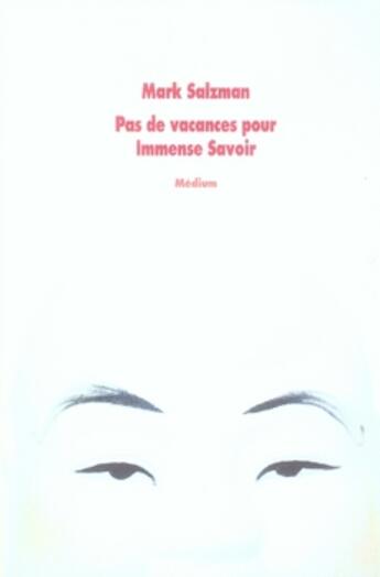 Couverture du livre « Pas de vacances pour immense savoir (édition 2007) » de Salzman/Juery aux éditions Ecole Des Loisirs