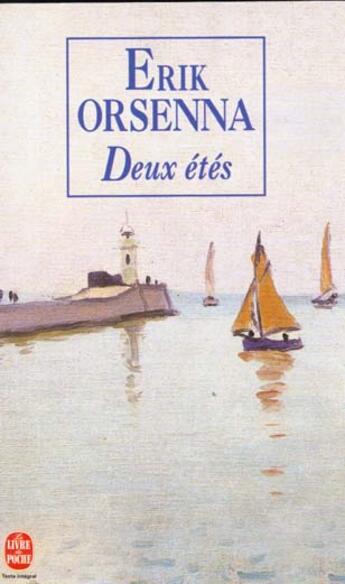 Couverture du livre « Deux étés » de Erik Orsenna aux éditions Le Livre De Poche