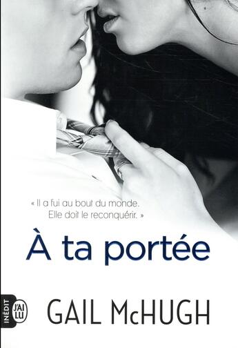 Couverture du livre « À ta portée » de Gail Mchugh aux éditions J'ai Lu