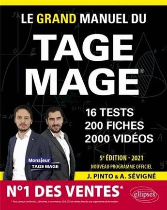 Couverture du livre « Le grand manuel du Tage Mage n 1 des ventes 16 tests blancs + 200 fiches de cours + 2000 vidéos (édition 2021) » de Arnaud Sevigne et Joachim Pinto aux éditions Ellipses