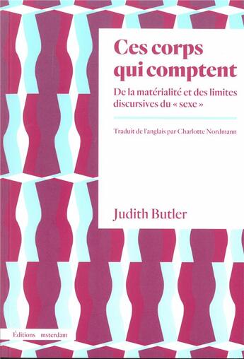 Couverture du livre « Ces corps qui comptent » de Judith Butler aux éditions Amsterdam