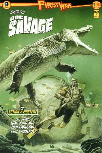 Couverture du livre « First wave doc savage t.3 » de Dan Panosian et J. G. Jones aux éditions Ankama