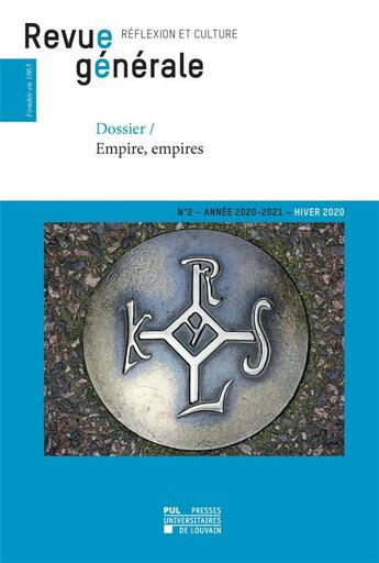 Couverture du livre « Revue generale n 2 hiver 2020 - dossier empire, empires » de Frédéric Saenen aux éditions Pu De Louvain