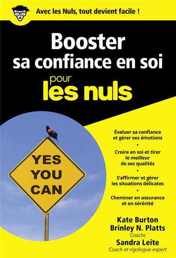 Couverture du livre « Booster sa confiance en soi pour les nuls » de Kate Burton et N. Platts Brinley aux éditions First