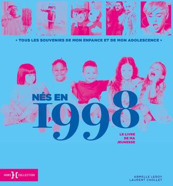 Couverture du livre « Ne en 1998 » de Leroy/Chollet aux éditions Hors Collection