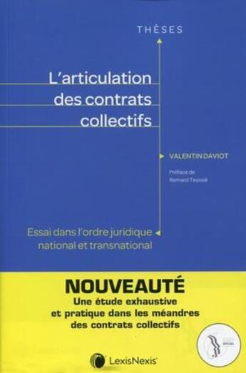 Couverture du livre « L'articulation des contrats collectifs : essai dans l'ordre juridique national et transnational » de Valentin Daviot aux éditions Lexisnexis