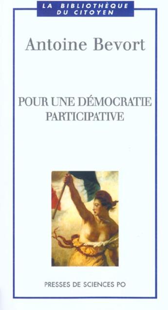 Couverture du livre « Pour une démocratie participative » de Antoine Bevort aux éditions Presses De Sciences Po