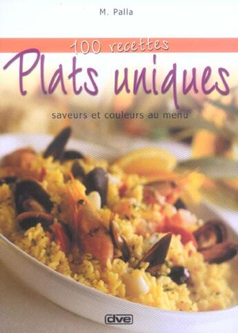 Couverture du livre « 100 recettes...plats uniques » de Palla aux éditions De Vecchi