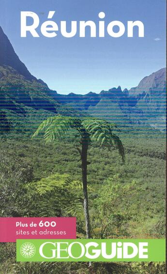 Couverture du livre « GEOguide ; la Réunion » de Collectif Gallimard aux éditions Gallimard-loisirs