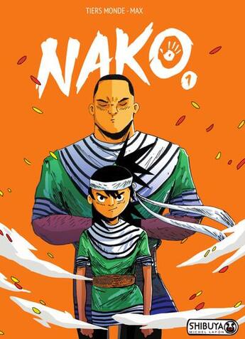 Couverture du livre « Nako t.1 » de Max et Tiers Monde aux éditions Michel Lafon