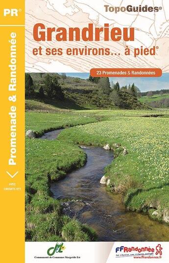 Couverture du livre « Grandrieu et ses environs... à pied (édition 2017) » de  aux éditions Ffrp