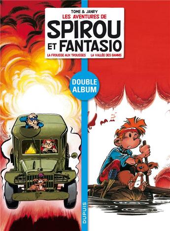 Couverture du livre « Spirou et Fantasio : la frousse aux trousses ; la vallée des bannis » de Tome et Janry aux éditions Dupuis