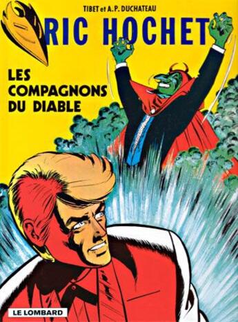 Couverture du livre « Ric Hochet T.12 ; les compagnons du diable » de Tibet et Andre-Paul Duchateau aux éditions Lombard