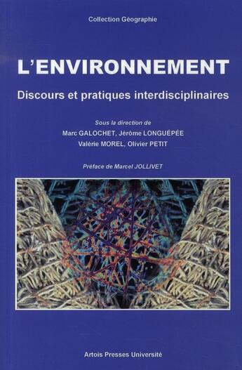 Couverture du livre « L'environnement ; discours et pratiques interdisciplinaires » de  aux éditions Pu D'artois