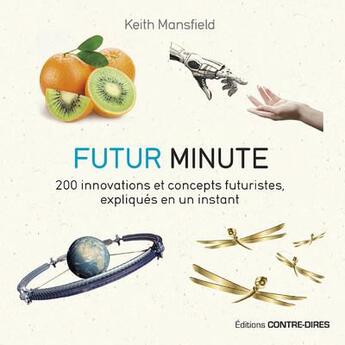 Couverture du livre « Futur » de Keith Mansfield aux éditions Contre-dires