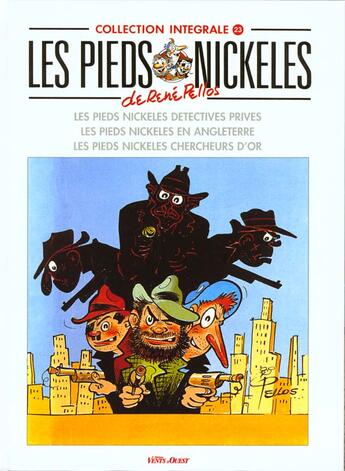 Couverture du livre « Les pieds nickelés ; intégrale t.23 » de Rene Pellos aux éditions Vents D'ouest