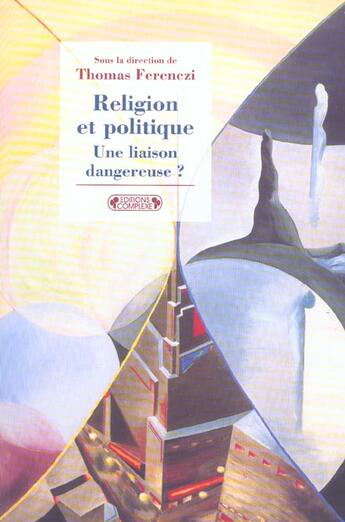 Couverture du livre « Religion et politique » de Ferenczi. Thoma aux éditions Complexe