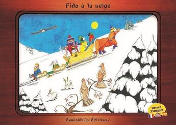 Couverture du livre « Fido à la neige » de Alain Branchet et Veronique Branchet et Stephanie Le Beherec Picol aux éditions Kamishibais