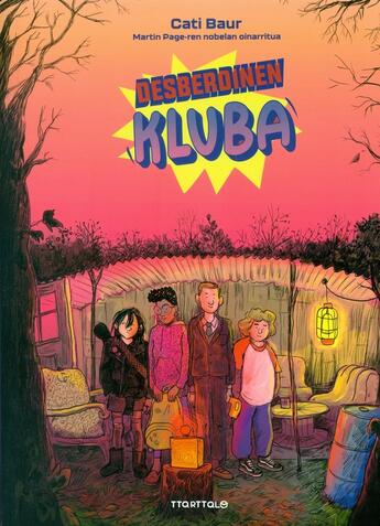 Couverture du livre « Desberdinen Kluba » de Christophe Bouchard et Cati Baur aux éditions Ttarttalo