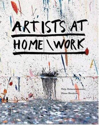 Couverture du livre « Artists at home/work » de  aux éditions Luster