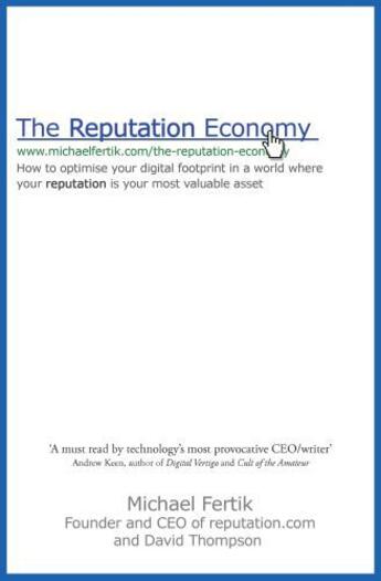 Couverture du livre « The Reputation Economy » de Thompson David aux éditions Little Brown Book Group Digital
