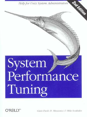 Couverture du livre « System Performance Tuning (2e édition) » de Mike Loukides aux éditions O Reilly & Ass