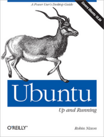 Couverture du livre « Ubuntu: Up and Running » de Robin Nixon aux éditions O'reilly Media