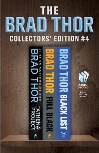 Couverture du livre « Brad Thor Collectors' Edition #4 » de Brad Thor aux éditions Atria Emily Bestler Books