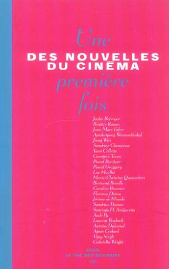 Couverture du livre « Des nouvelles du cinema. une premiere fois » de Bertrand Sarah aux éditions Seuil