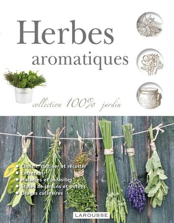 Couverture du livre « Herbes aromatiques (édition 2012) » de  aux éditions Larousse