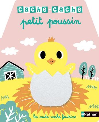 Couverture du livre « Cache-cache petit poussin » de  aux éditions Nathan