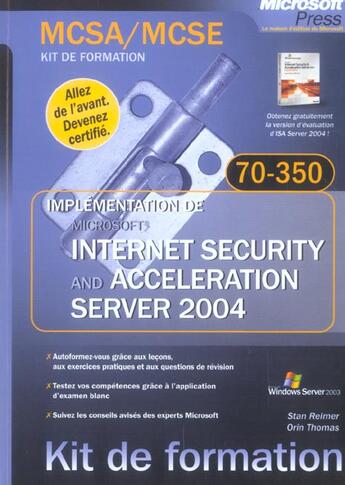 Couverture du livre « Implémentation de Isa server 2004 ; examen mcsa/mcse 70-350 » de Satn Reimer aux éditions Microsoft Press