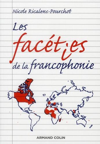 Couverture du livre « Les facéties de la francophonie » de Ricalens-Pourchot-N aux éditions Armand Colin