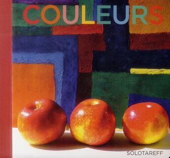 Couverture du livre « Couleurs » de Gregoire Solotareff aux éditions Ecole Des Loisirs