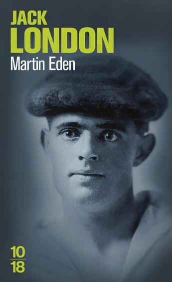 Couverture du livre « Martin eden » de Jack London aux éditions 10/18