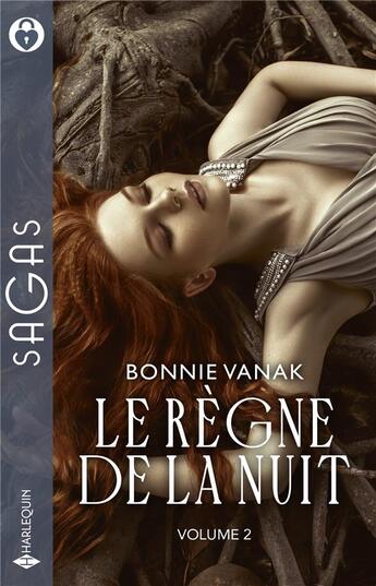 Couverture du livre « Le règne de la nuit Tomes 3 et 4 : L'ombre du jaguar ; Le secret des ténèbres » de Bonnie Vanak aux éditions Harlequin