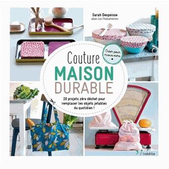 Couverture du livre « Couture maison durable » de Sarah Despoisse aux éditions L'inedite