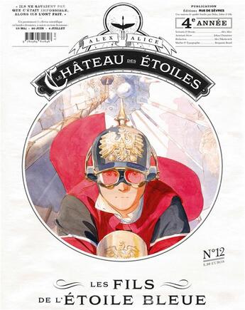 Couverture du livre « Le château des étoiles n.12 ; les fils de l'étoile bleue » de Alex Alice aux éditions Rue De Sevres