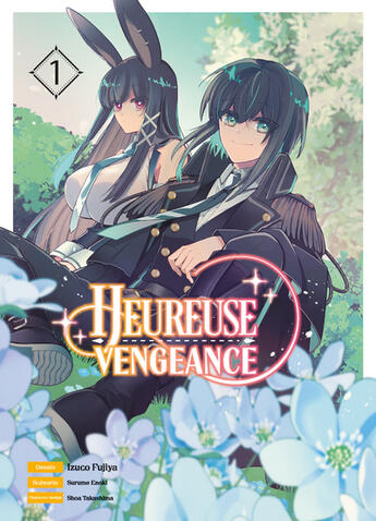 Couverture du livre « Heureuse vengeance Tome 1 » de Surume Enoki et Shoa Takashima et Izuco Fujiya aux éditions Komikku