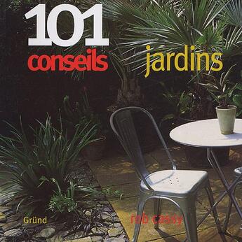 Couverture du livre « Jardins » de Rob Cassy aux éditions Grund