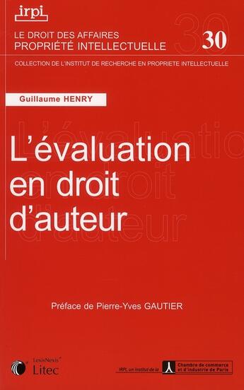 Couverture du livre « L'évaluation en droit d'auteur » de Guillaume Henry aux éditions Lexisnexis