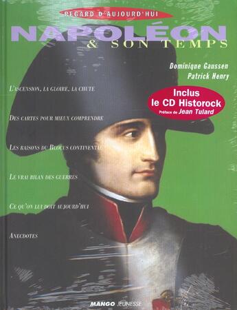Couverture du livre « Napoleon & son temps + cd » de Gaussen Dominique aux éditions Mango